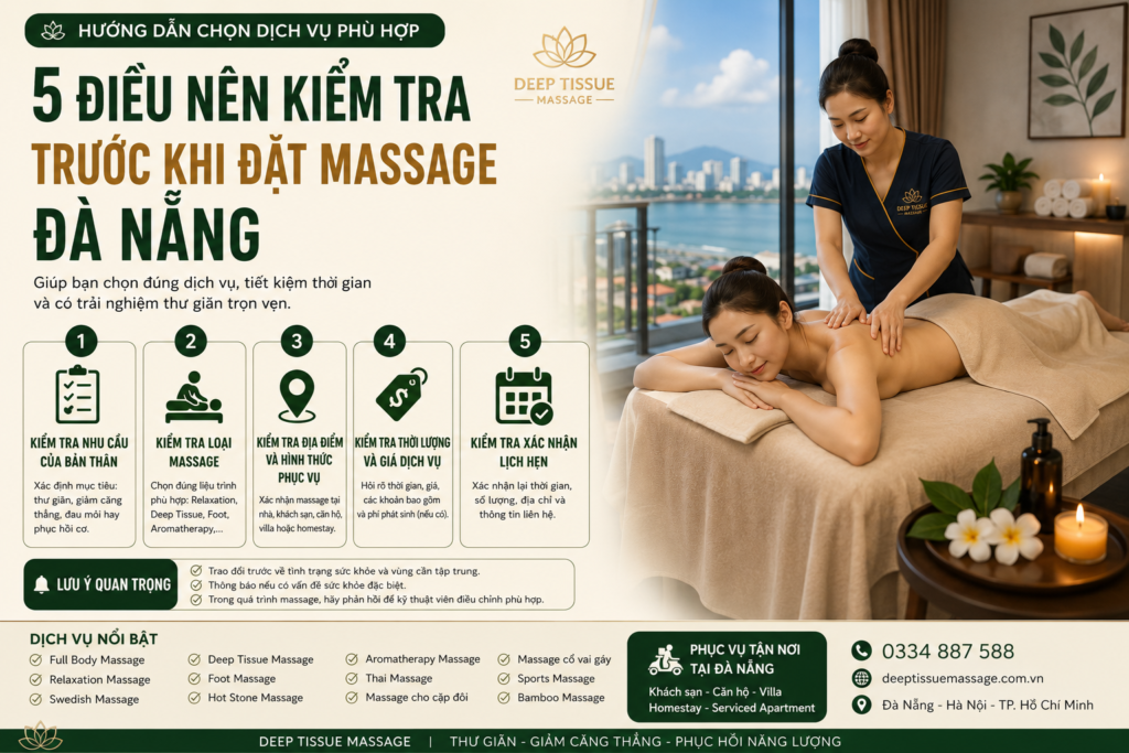 5 Điều Nên Kiểm Tra Trước Khi Đặt Massage Đà Nẵng