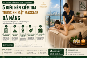 5 Điều Nên Kiểm Tra Trước Khi Đặt Massage Đà Nẵng