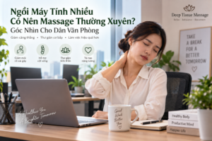 Ngồi Máy Tính Nhiều Có Nên Massage Thường Xuyên? Góc Nhìn Cho Dân Văn Phòng - Ngồi Máy Tính Nhiều Có Nên Massage Thường Xuyên